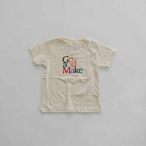 Go and Make Natural Toddler T-Shirt