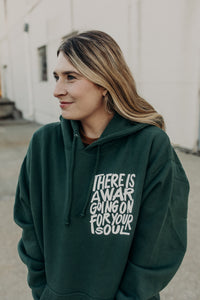 War For Your Soul Alpine Green Hoodie